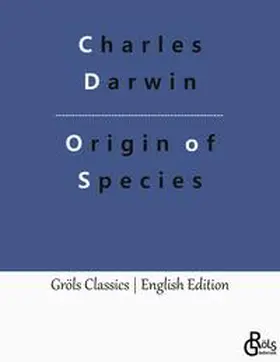 Darwin / Gröls-Verlag |  Origin of Species | Buch |  Sack Fachmedien