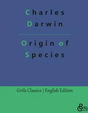 Darwin / Gröls-Verlag |  Origin of Species | Buch |  Sack Fachmedien