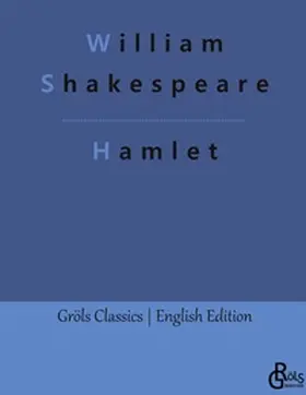 Shakespeare / Gröls-Verlag |  Hamlet | Buch |  Sack Fachmedien