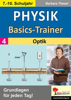 Theuer |  Physik-Basics-Trainer Bd 4 Optik | Buch |  Sack Fachmedien