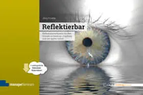 Friebe |  Reflektierbar | eBook | Sack Fachmedien