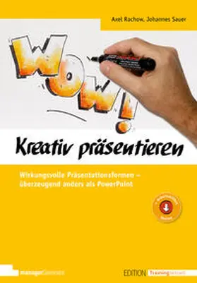 Rachow / Sauer |  Kreativ präsentieren | eBook | Sack Fachmedien