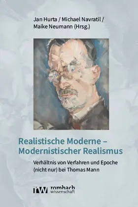 Hurta / Navratil / Neumann |  Realistische Moderne - Modernistischer Realismus | Buch |  Sack Fachmedien