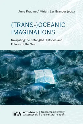 Kraume / Lay Brander | (Trans-)Oceanic Imaginations | E-Book | www2.sack.de