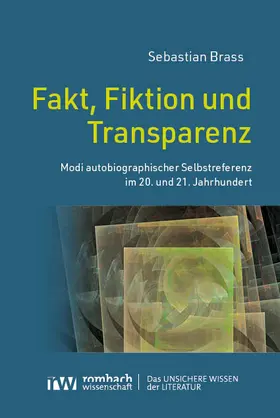 Brass |  Fakt, Fiktion und Transparenz | Buch |  Sack Fachmedien