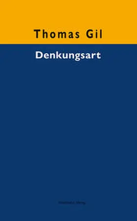 Gil |  Denkungsart | Buch |  Sack Fachmedien