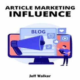 Walker |  Article Marketing Influence | eBook | Sack Fachmedien