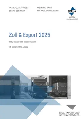 Drees / Jahn / Connemann |  Zoll & Export 2025 | Buch |  Sack Fachmedien