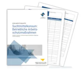 Forum Verlag Herkert GmbH / Dimartino / Kleinert |  Dokumentenmappe Suchtmittelkonsum: Betriebliche Arbeitsschutzmaßnahmen | Buch |  Sack Fachmedien