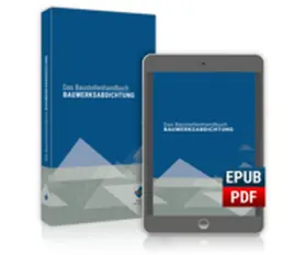 Schmidt, Dr. / Hölzen |  Das Baustellenhandbuch BAUWERKSABDICHTUNG. Kombi-Ausgabe | Buch |  Sack Fachmedien