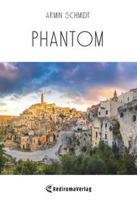 Schmidt |  Phantom | Buch |  Sack Fachmedien