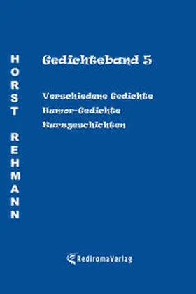 Rehmann |  Gedichteband 5 | Buch |  Sack Fachmedien