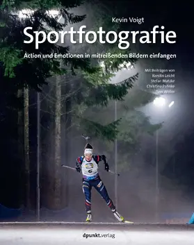 Voigt / Leicht / Matzke |  Sportfotografie | Buch |  Sack Fachmedien