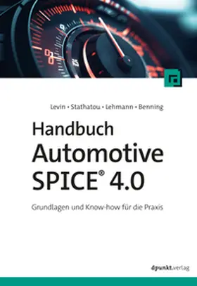 Levin / Stathatou / Lehmann |  Handbuch Automotive SPICE 4.0 | eBook | Sack Fachmedien