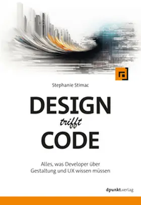 Stimac |  Design trifft Code | eBook | Sack Fachmedien