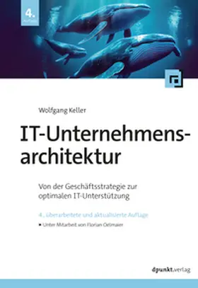 Keller |  IT-Unternehmensarchitektur | eBook | Sack Fachmedien