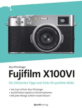 Pfirstinger |  Fujifilm X100VI | eBook | Sack Fachmedien