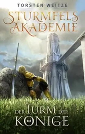 Weitze |  Der Turm der Könige | eBook | Sack Fachmedien