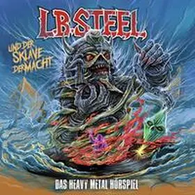 Heup / Berger |  L.B. Steel - Das Heavy Metal Hörspiel / L.B. Steel und der Sklave der Macht | Sonstiges |  Sack Fachmedien