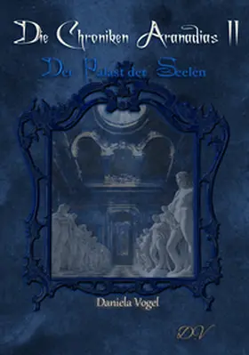 Vogel |  Die Chroniken Aranadias II | Buch |  Sack Fachmedien