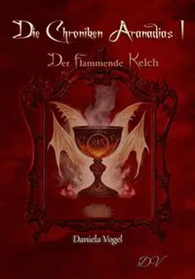 Vogel |  Die Chroniken Aranadias I | Buch |  Sack Fachmedien