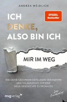 Weidlich |  Ich denke, also bin ich... mir im Weg | eBook | Sack Fachmedien