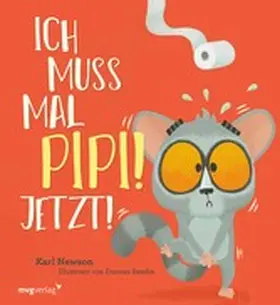Newson | Ich muss mal Pipi! Jetzt! | E-Book | www2.sack.de