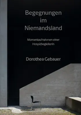Gebauer |  Begegnungen im Niemandsland | Buch |  Sack Fachmedien