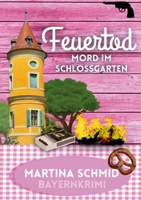 Schmid |  Feuertod | Buch |  Sack Fachmedien