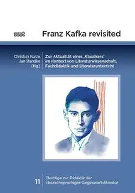 Kurze / Standke |  Franz Kafka revisited | Buch |  Sack Fachmedien