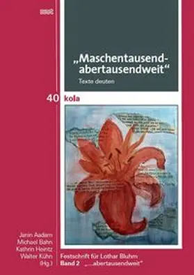 Aadam / Bahn / Heintz |  „Maschentausendabertausendweit“ Texte deuten | Buch |  Sack Fachmedien