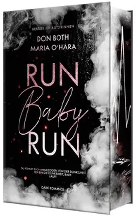 O'Hara / Both |  Run Baby Run | Buch |  Sack Fachmedien