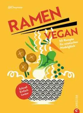 Cheynese |  Ramen vegan | Buch |  Sack Fachmedien