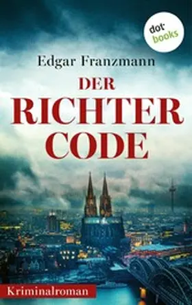 Franzmann |  Der Richter-Code | eBook | Sack Fachmedien