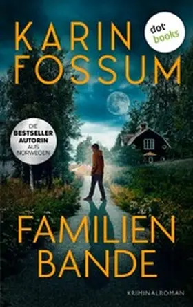 Fossum |  Familienbande | eBook | Sack Fachmedien