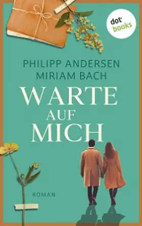 Bach / Andersen |  Warte auf mich | eBook | Sack Fachmedien