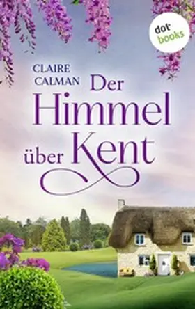 Calman |  Der Himmel über Kent | eBook | Sack Fachmedien