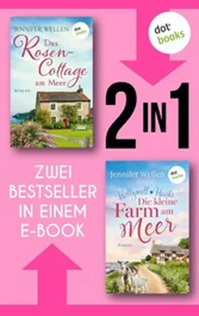 Wellen |  Das Rosencottage am Meer & Hollywell Hearts: Die kleine Farm am Meer | eBook | Sack Fachmedien