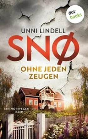 Lindell |  Snø - Ohne jeden Zeugen | eBook | Sack Fachmedien