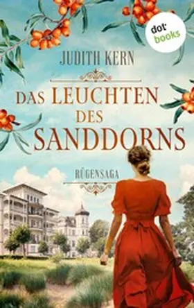 Kern |  Das Leuchten des Sanddorns | eBook | Sack Fachmedien
