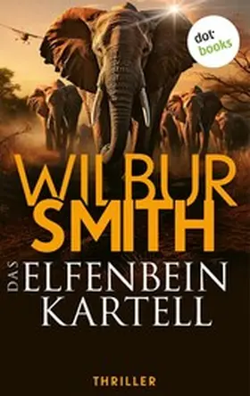 Smith |  Das Elfenbein-Kartell | eBook | Sack Fachmedien