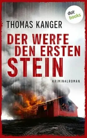 Kanger |  Der werfe den ersten Stein | eBook | Sack Fachmedien