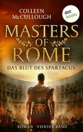 McCullough |  Das Blut des Spartacus | eBook | Sack Fachmedien