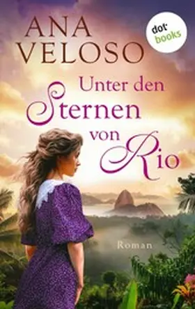 Veloso |  Unter den Sternen von Rio | eBook | Sack Fachmedien