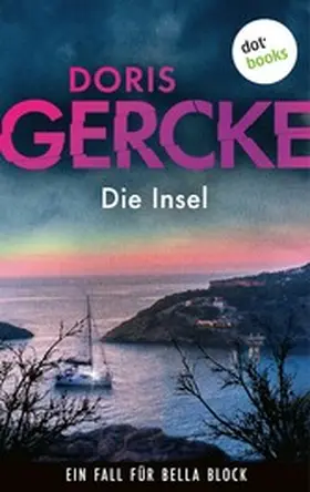 Gercke |  Die Insel | eBook | Sack Fachmedien