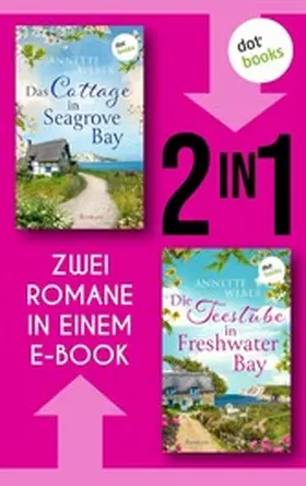 Weber |  Das Cottage in Seagrove Bay & Die Teestube in Freshwater Bay | eBook | Sack Fachmedien