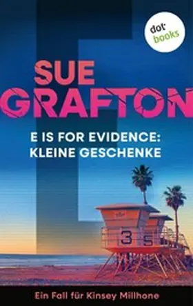 Grafton |  E is for Evidence: Kleine Geschenke | eBook | Sack Fachmedien