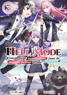 Hamuo |  Hell Mode: Unterforderter Hardcore-Gamer findet die ultimative Challenge in einer anderen Welt (Light Novel): Band 3 | eBook | Sack Fachmedien