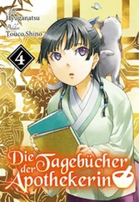 Hyuganatsu |  Die Tagebücher der Apothekerin (Light Novel): Band 4 | eBook | Sack Fachmedien
