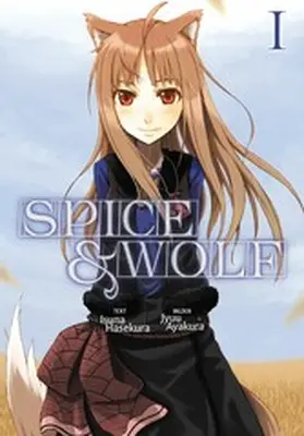 Hasekura |  Spice & Wolf (Deutsche Light Novel): Band 1 | eBook | Sack Fachmedien